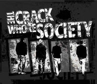 The Crack Whore Society "The Crack Whore Society" CD - new sound dimensions