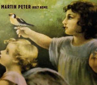 Martin Peter "Holy Home" CD - new sound dimensions