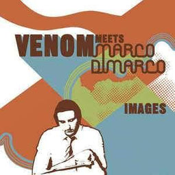 Venon Meets Marco Dimarc "Images" CD - new sound dimensions