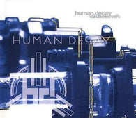 Human Decay "Disbelieve" CD - new sound dimensions