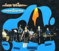 Alex Wilson "Aventuras" CD - new sound dimensions