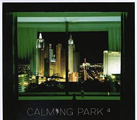 Various "Calming Park 4" CD - new sound dimensions