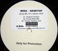 Mina "Desktop" 12" - new sound dimensions