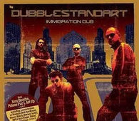 Dubblestandart "Immigration Dub" CD - new sound dimensions