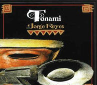 Jorge Reyes "Tonami" CD - new sound dimensions