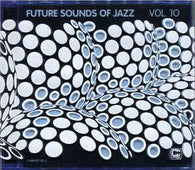 Various "Future Sounds Of Jazz Vol.10" CD - new sound dimensions