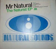 Mr. Natural "The Naturist EP" 12" - new sound dimensions