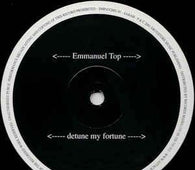 Emmanuel Top "Detune My Fortune / Binary Society" 12" - new sound dimensions