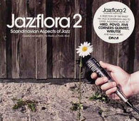 Various "Jazzflora 2 (Scandinavian Aspects Of Jazz)" CD - new sound dimensions