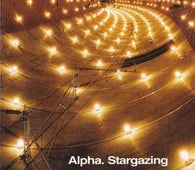 Alpha "Stargazing" CD - new sound dimensions
