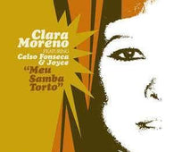 Clara Moreno "Meu Samba Torto" CD - new sound dimensions