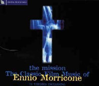 Ennio Morricone "The Mission - The Classic Film Music Of Ennio Morricone" CD - new sound dimensions
