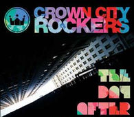 Crown City Rockers "The Day After Forever" CD - new sound dimensions
