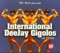 Various "International Deejay Gigolos Vol.4 (Four)" CD - new sound dimensions