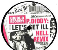 P. Diddy "Let's Get Ill (Hell Remix)" 12" - new sound dimensions