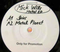 Mick Wills "Metal EP" 12" - new sound dimensions