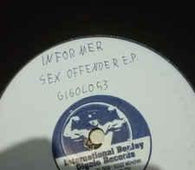 Inform3r "Sexoffender E.P." 12" - new sound dimensions