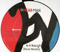 Headman "It Rough" 12" - new sound dimensions