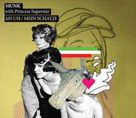 Munk with Princess Superstar and 7Even "Ah Uh / Mein Schatzi" 12" - new sound dimensions