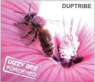 Duptripe "Dizzy Bee Powdered" CD - new sound dimensions