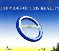 Dubblestandart "The Vibes Of This Reality" CD - new sound dimensions