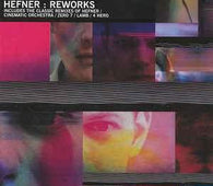 Hefner "Reworks" CD - new sound dimensions