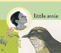 Little Annie "Songs From The Coal Mine Canary" CD - new sound dimensions
