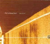 Phishbacher "Chillin'" CD - new sound dimensions