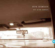 Dirk Bl??mlein "Mit Allem Komfort" CD - new sound dimensions