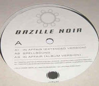 Bazille Noir "In Affair" 12" - new sound dimensions