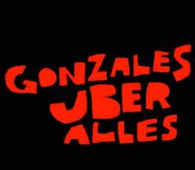 Gonzales "Gonzales Uber Alles" CD - new sound dimensions