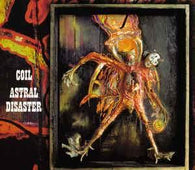 Coil "Astral Disaster" CD - new sound dimensions