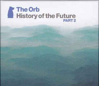 The Orb "History Of The Future (Part 2)" 3xCD + DVD + Box - new sound dimensions