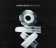 Green Velvet "Whatever" CD - new sound dimensions