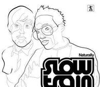 Slow Train "Naturally" 12" - new sound dimensions