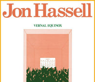 Jon Hassell "Vernal Equinox (Remastered)" CD - new sound dimensions