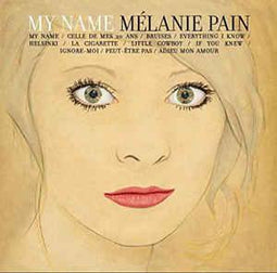 Melanie Pain (Nouvelle Vague) "My Name" CD - new sound dimensions