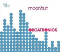 Orgatronics "Moonfruit" CD - new sound dimensions