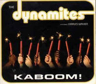 Charles Dynamites "Kaboom!" CD - new sound dimensions