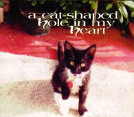 Various "Cat-Shaped Hole In My Heart" CD - new sound dimensions