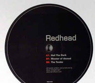 Redhead "Hail The Dark" 12" - new sound dimensions