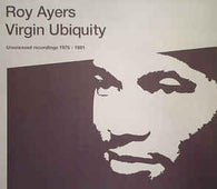 Roy Ayers "Virgin Ubiquity (Unreleased Recordings 1976-81)" 2LP - new sound dimensions