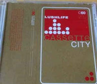 Lushlife "Cassette City" CD - new sound dimensions