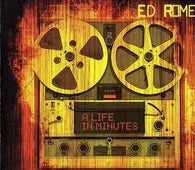 Ed Rome "A Life In Minutes" CD - new sound dimensions
