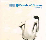 Various "Break N' Bossa Chapter 6" 3LP - new sound dimensions