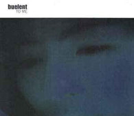 Buelent "To Me" 12" - new sound dimensions