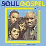 Various "Soul Gospel 2" CD - new sound dimensions