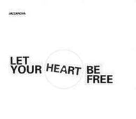 Jazzanova "Let Your Heart Be Free" 12" - new sound dimensions