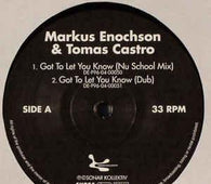 Markus Enochson and Tomas Castro "Got To Let You Know" 12" - new sound dimensions