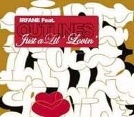 Irfane Feat.Outlines "Just A Lil' Lovin'" CD - new sound dimensions